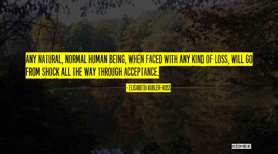 Annerley Queensland Quotes By Elisabeth Kubler-Ross Annerley Queensland Quotes By Elisabeth Kubler-Ross