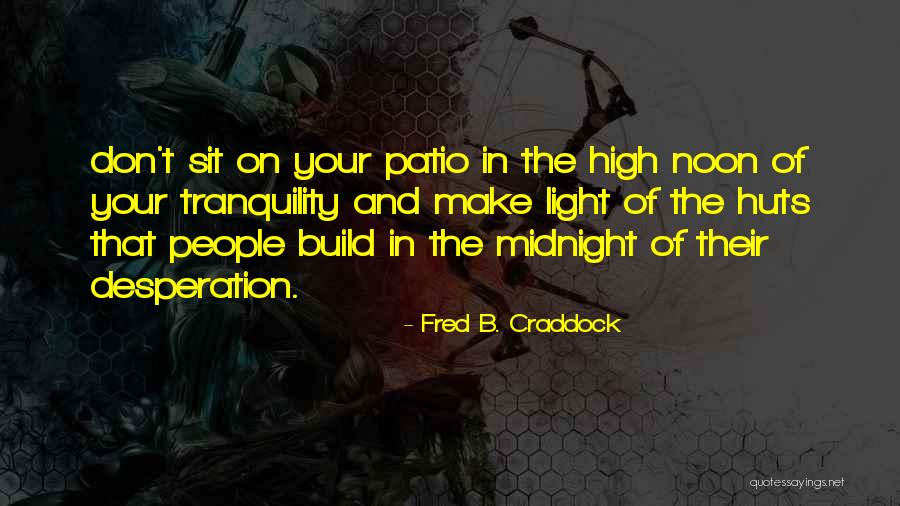 Annesexton Quotes By Fred B. Craddock Annesexton Quotes By Fred B. Craddock