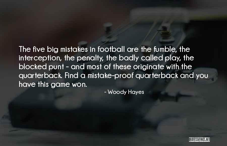 Annesinin Cea Quotes By Woody Hayes Annesinin Cea Quotes By Woody Hayes