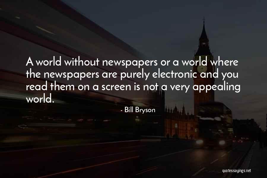 Annesiyle Iliskiye Quotes By Bill Bryson Annesiyle Iliskiye Quotes By Bill Bryson