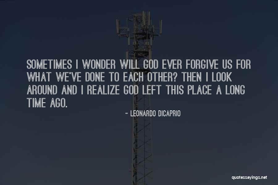 Annesiyle Sikisen Quotes By Leonardo DiCaprio Annesiyle Sikisen Quotes By Leonardo DiCaprio