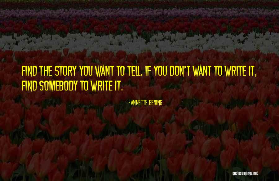 Annette Bening Quotes 1068825 Annette Bening Quotes 1068825