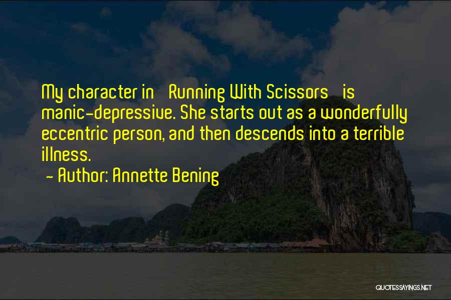 Annette Bening Quotes 1111447