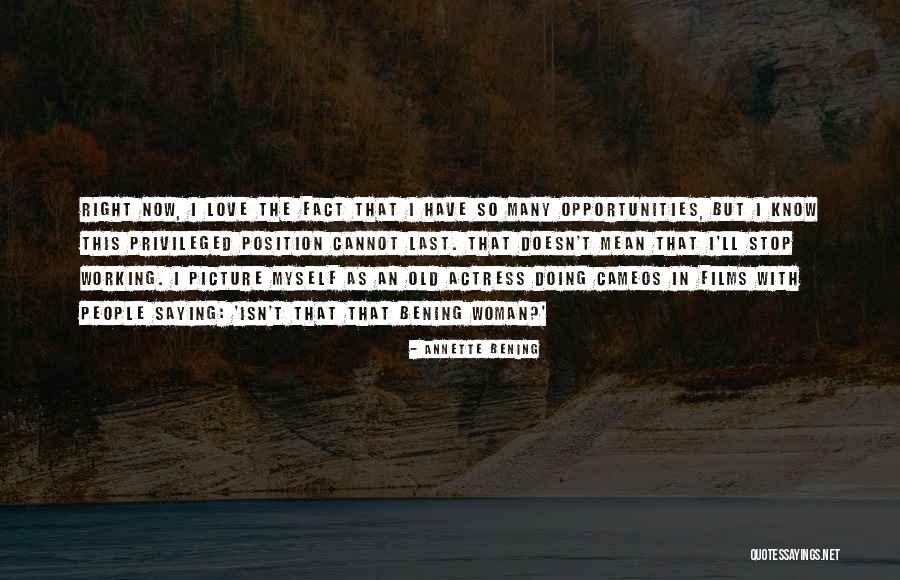 Annette Bening Quotes 1293880 Annette Bening Quotes 1293880
