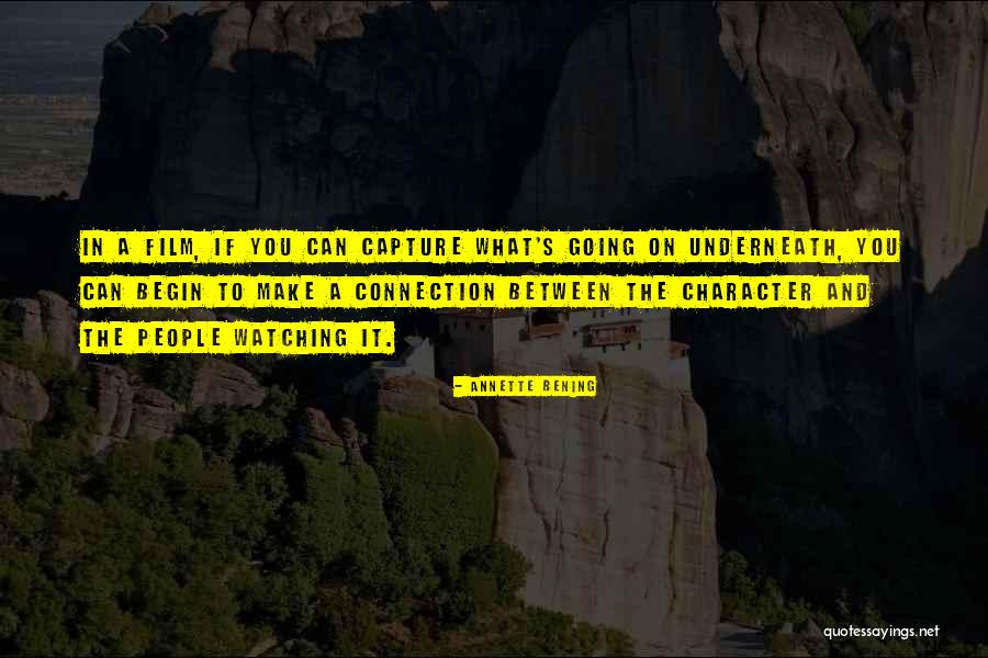 Annette Bening Quotes 1625271 Annette Bening Quotes 1625271