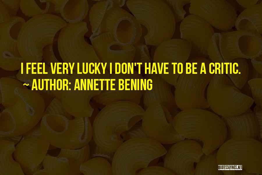 Annette Bening Quotes 2000861