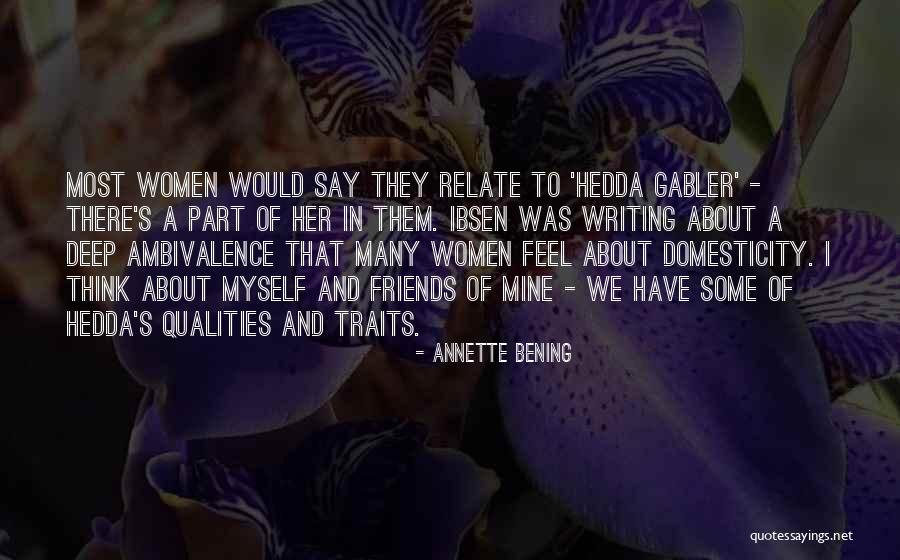 Annette Bening Quotes 472178