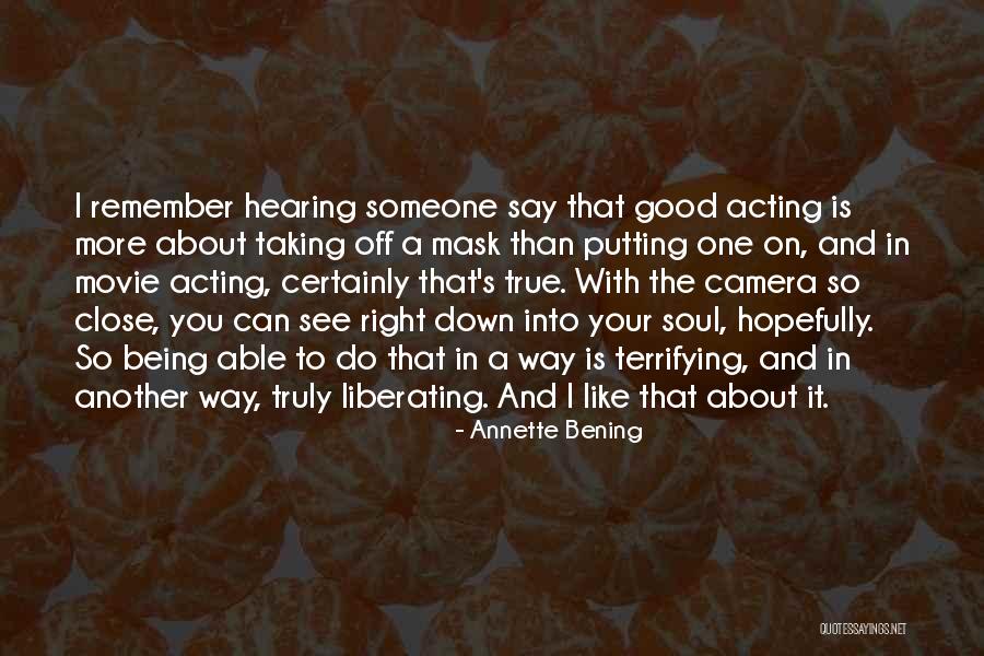 Annette Bening Quotes 622808 Annette Bening Quotes 622808