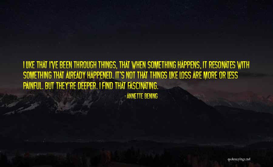 Annette Bening Quotes 782055 Annette Bening Quotes 782055