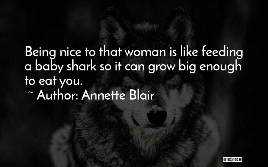 Annette Blair Quotes 1555071