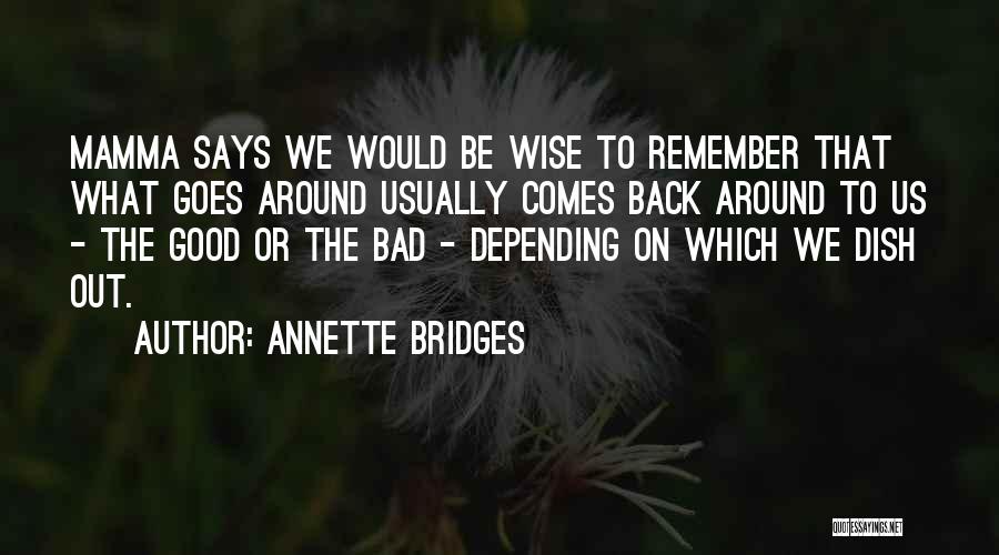 Annette Bridges Quotes 2077552