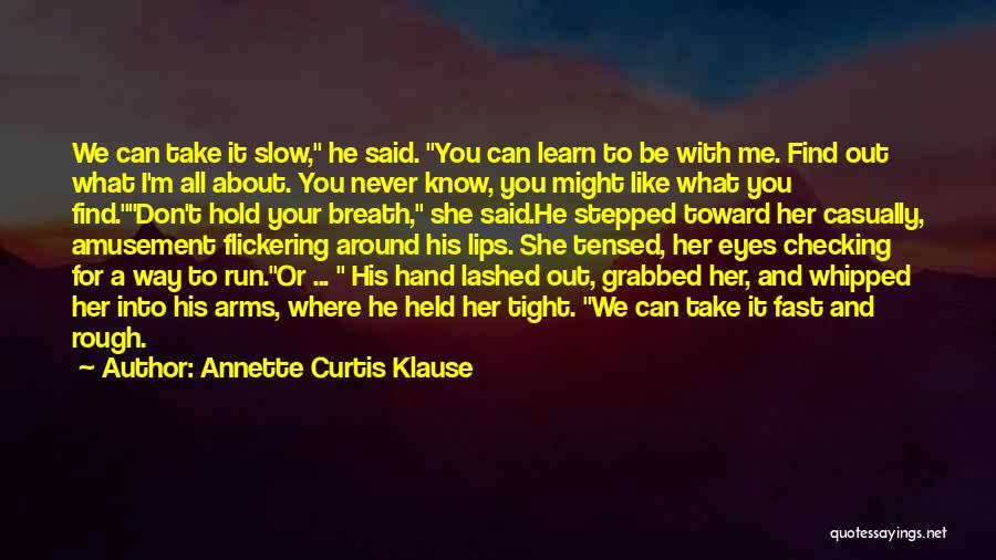 Annette Curtis Klause Quotes 1067477