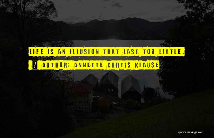 Annette Curtis Klause Quotes 1929697