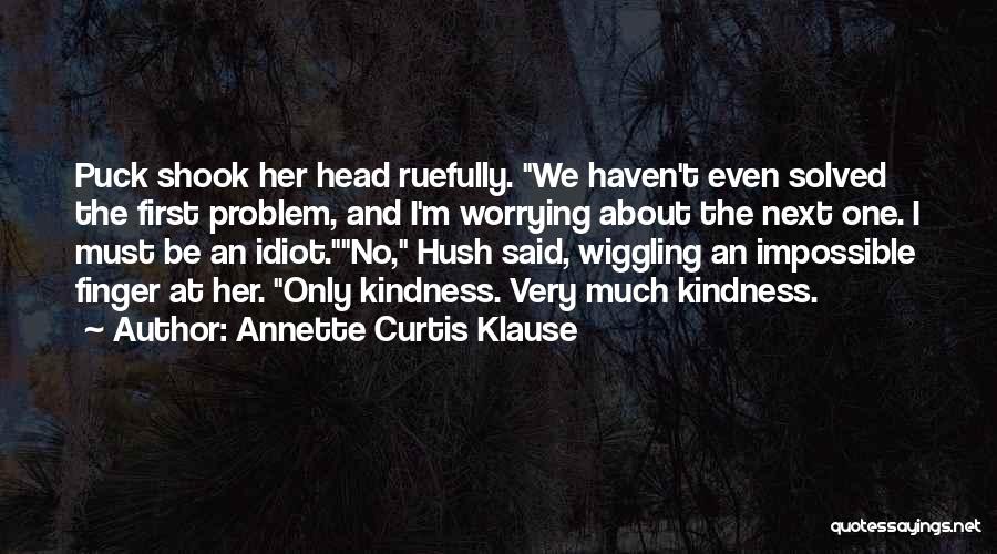 Annette Curtis Klause Quotes 207912