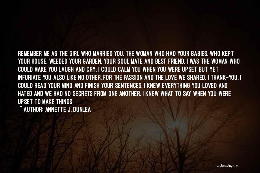 Annette J. Dunlea Quotes 1131501