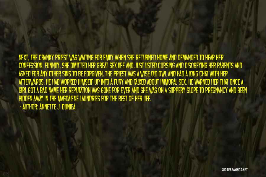 Annette J. Dunlea Quotes 1703974