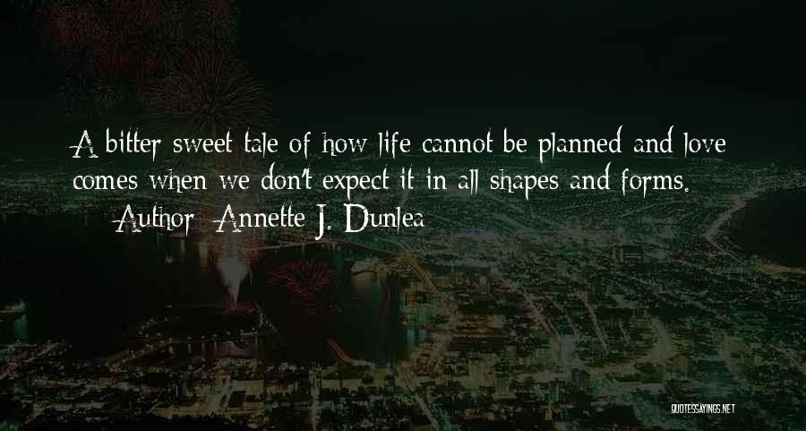 Annette J. Dunlea Quotes 81261