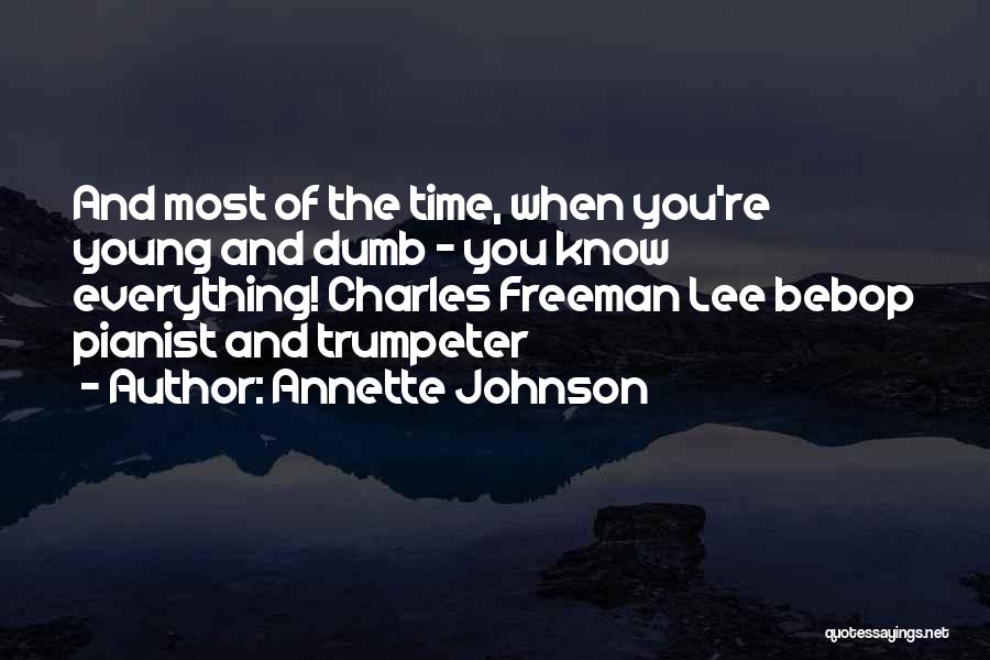 Annette Johnson Quotes 1050082