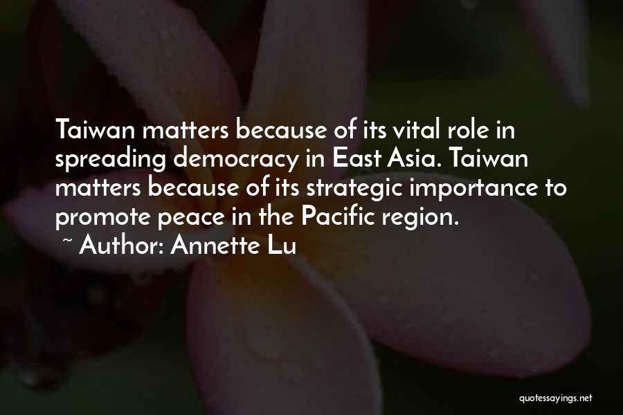 Annette Lu Quotes 1093570