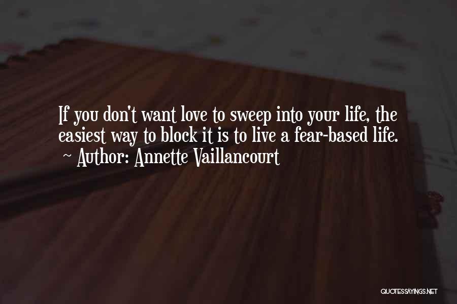 Annette Vaillancourt Quotes 1351543