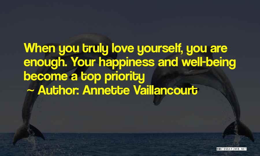 Annette Vaillancourt Quotes 344944