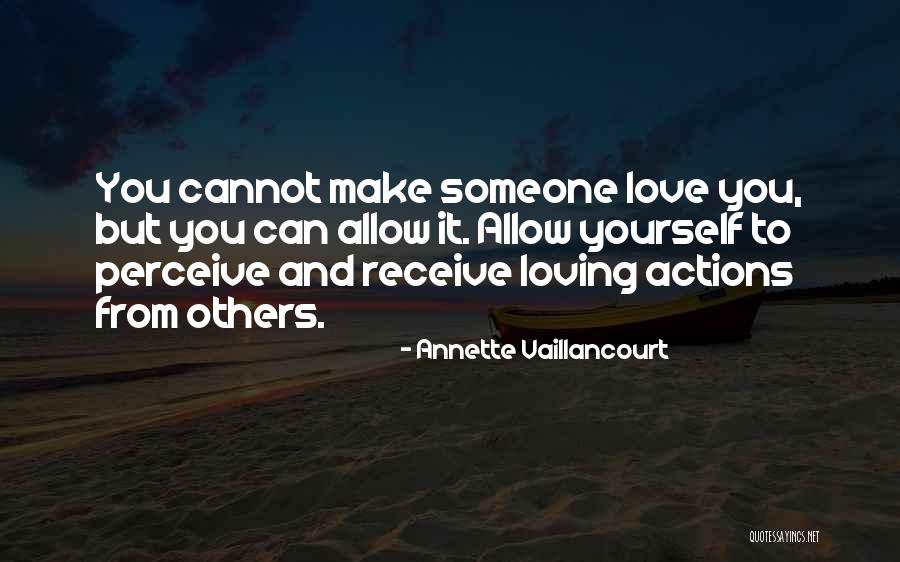 Annette Vaillancourt Quotes 469591