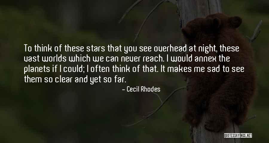 Annex Quotes By Cecil Rhodes Annex Quotes By Cecil Rhodes