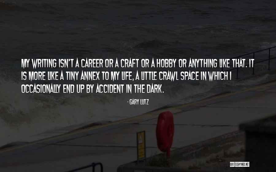 Annex Quotes By Gary Lutz Annex Quotes By Gary Lutz