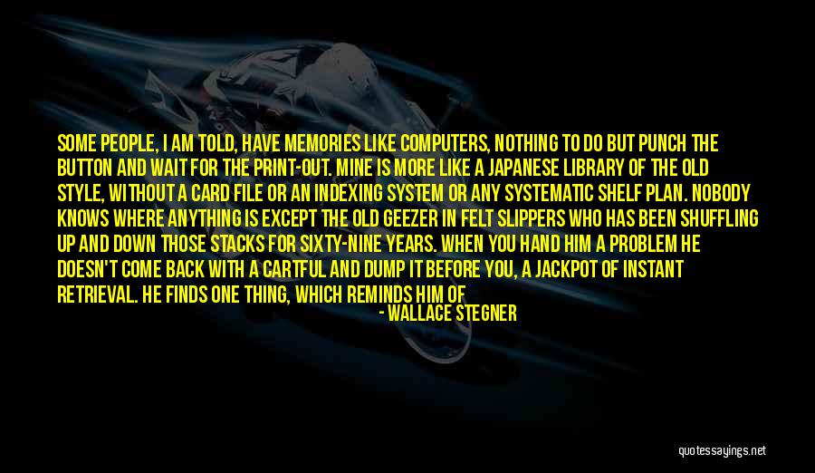 Annex Quotes By Wallace Stegner Annex Quotes By Wallace Stegner