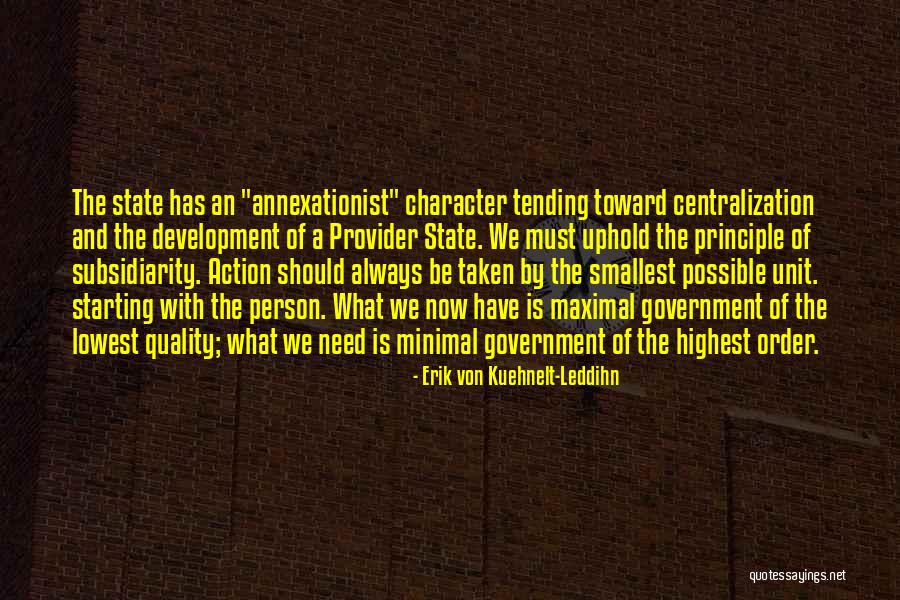 Annexationist Quotes By Erik Von Kuehnelt-Leddihn Annexationist Quotes By Erik Von Kuehnelt-Leddihn
