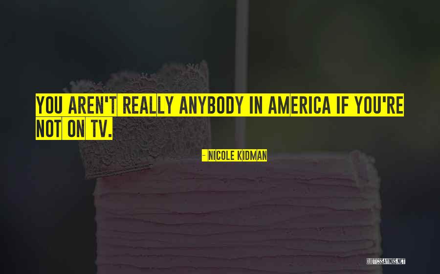 Annexture Quotes By Nicole Kidman Annexture Quotes By Nicole Kidman
