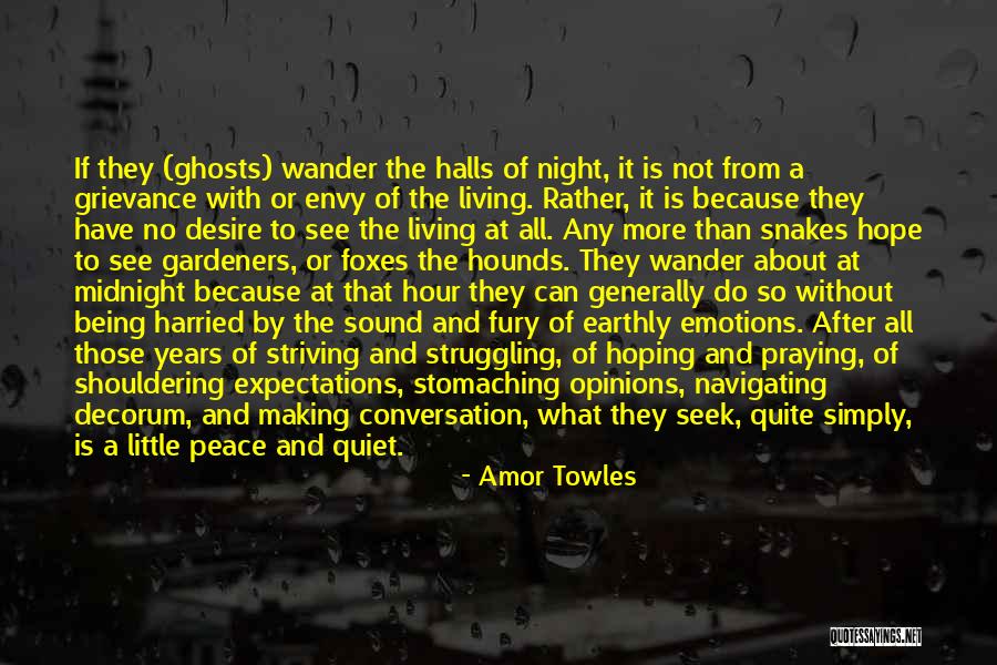 Annfinnur Heinesen Quotes By Amor Towles Annfinnur Heinesen Quotes By Amor Towles