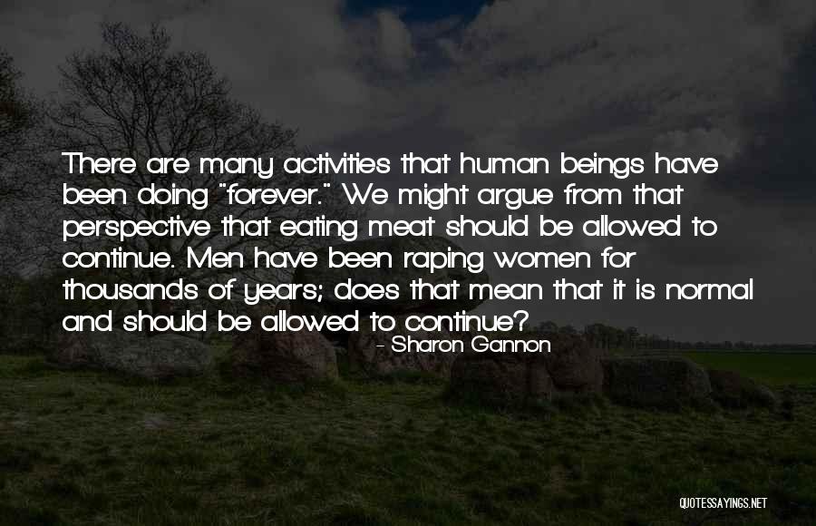 Anni Monthsary Quotes By Sharon Gannon Anni Monthsary Quotes By Sharon Gannon