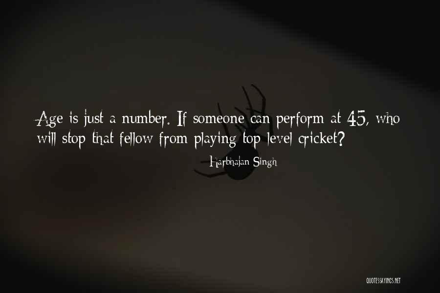 Annibali Vince Quotes By Harbhajan Singh Annibali Vince Quotes By Harbhajan Singh