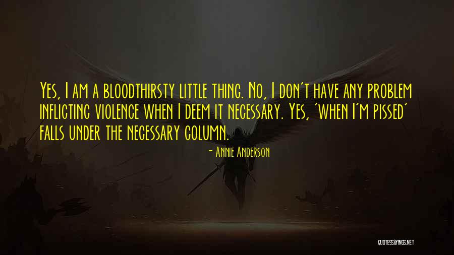 Annie Anderson Quotes 1500459 Annie Anderson Quotes 1500459
