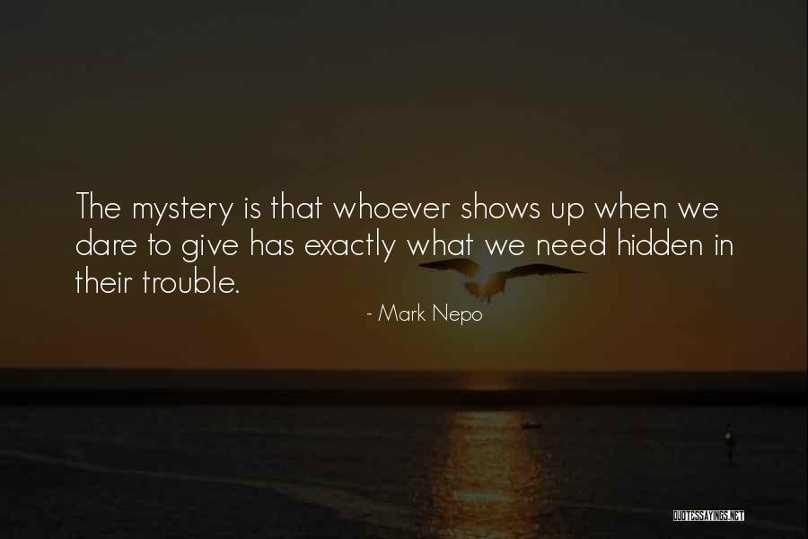 Annie Auggie Quotes By Mark Nepo Annie Auggie Quotes By Mark Nepo