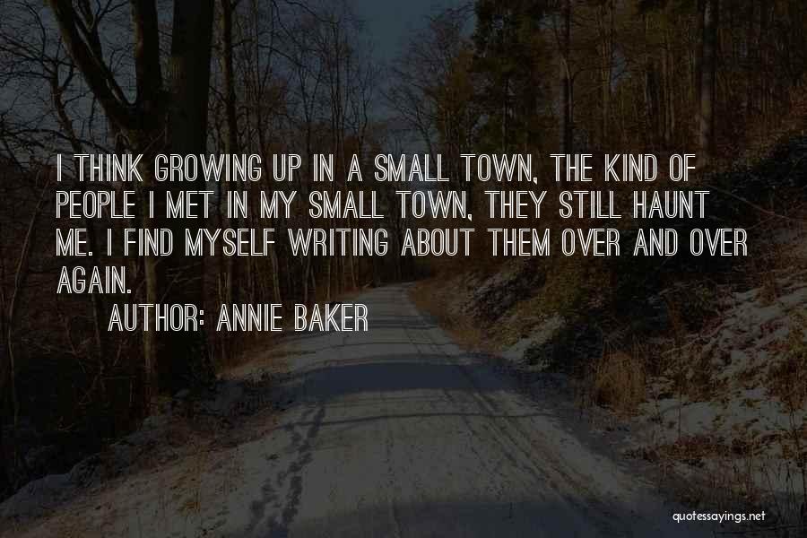 Annie Baker Quotes 163245