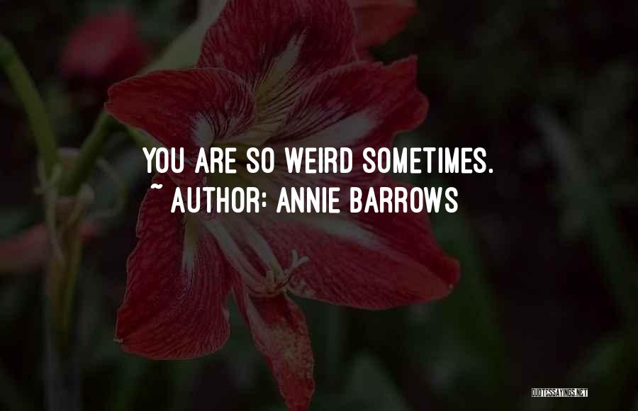 Annie Barrows Quotes 1879396