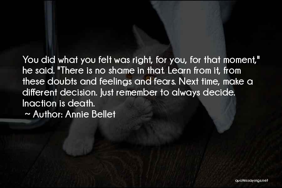 Annie Bellet Quotes 1315008