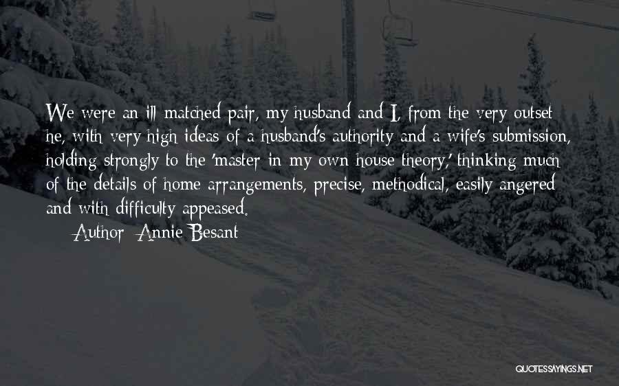 Annie Besant Quotes 1307812