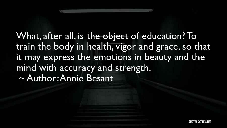 Annie Besant Quotes 1371184