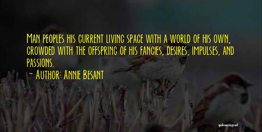 Annie Besant Quotes 1828171