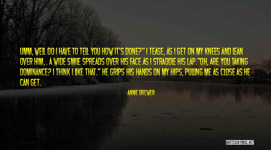 Annie Brewer Quotes 2241867