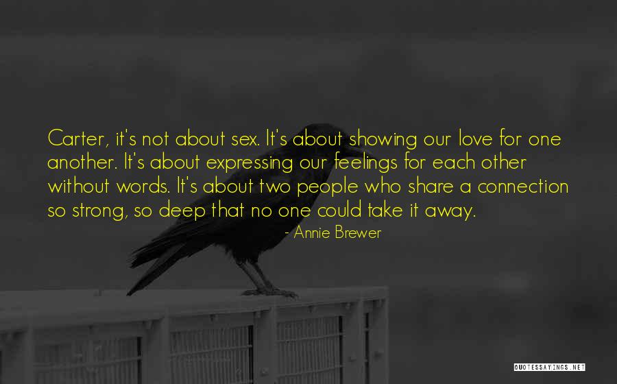 Annie Brewer Quotes 614215