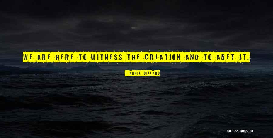 Annie Dillard Quotes 1973403 Annie Dillard Quotes 1973403