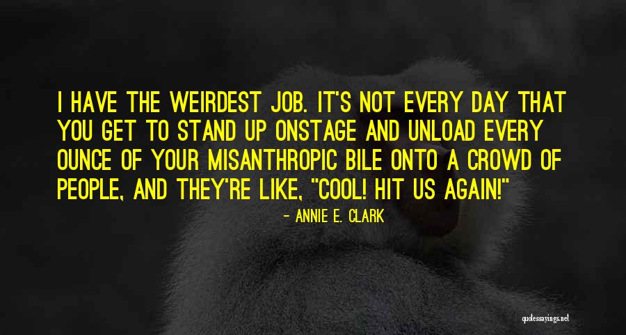 Annie E. Clark Quotes 1155908