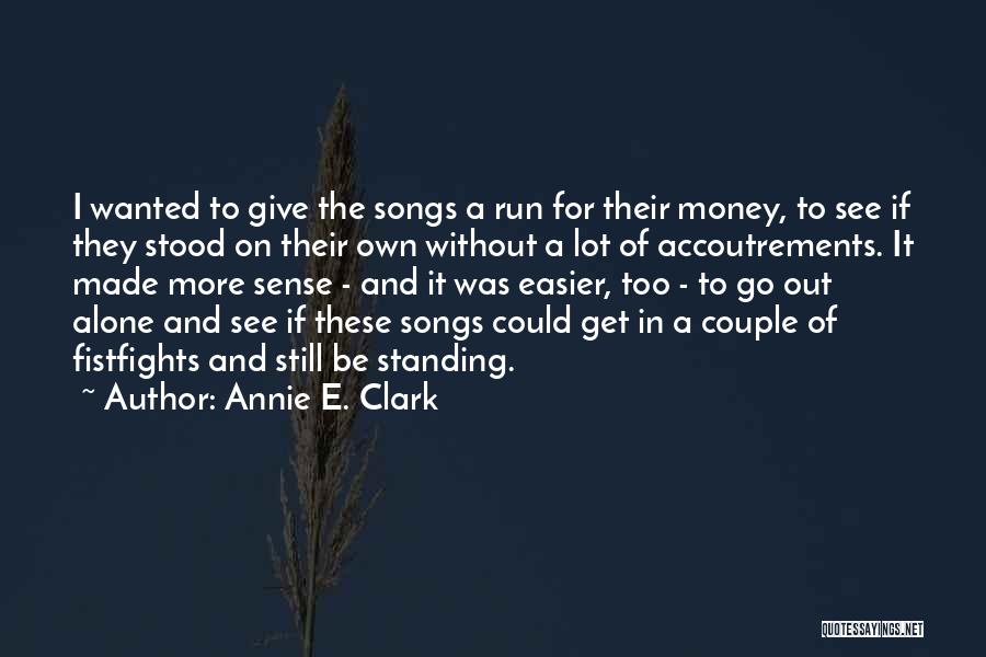 Annie E. Clark Quotes 1843239