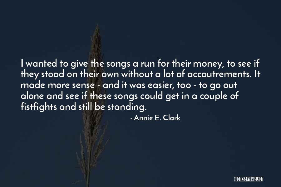 Annie E. Clark Quotes 1843239