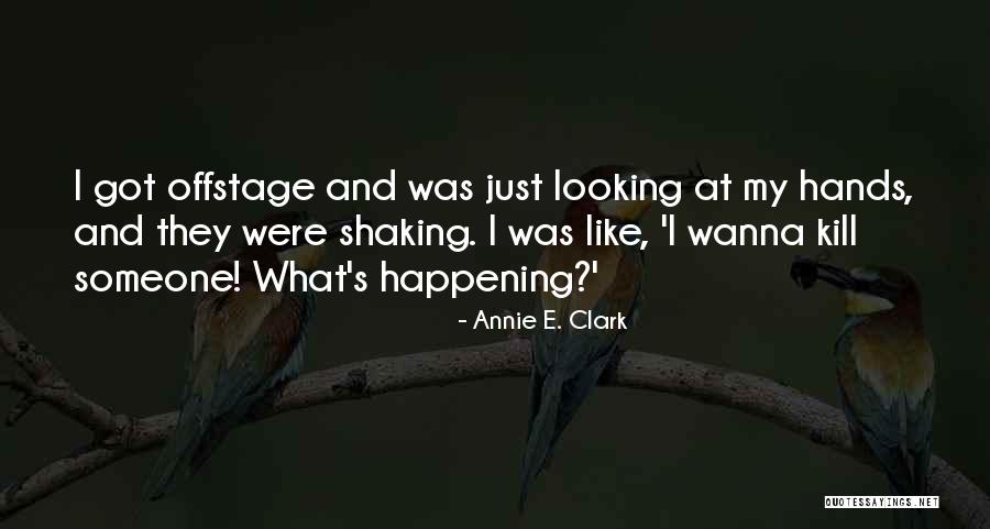 Annie E. Clark Quotes 2212863