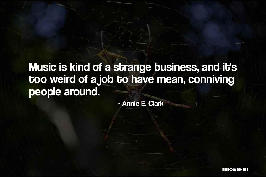 Annie E. Clark Quotes 429839